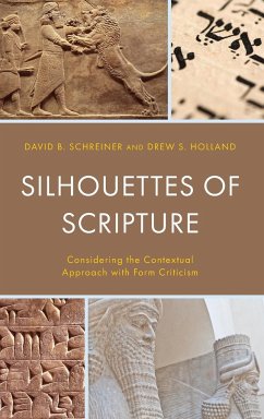 Silhouettes of Scripture - Schreiner, David B.; Holland, Drew S.