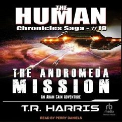 The Andromeda Mission - Harris, T. R.