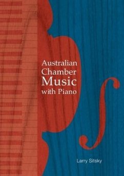 Australian Chamber Music with Piano - Sitsky, Larry
