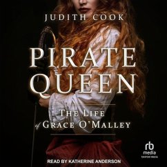 Pirate Queen: The Life of Grace O'Malley - Cook, Judith