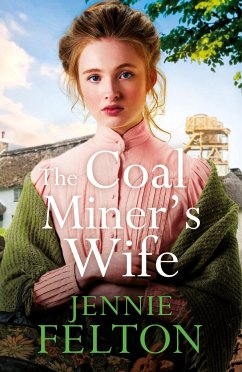 The Coal Miner's Wife - Felton, Jennie