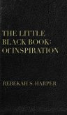 The Little Black Book: Of Inspiration