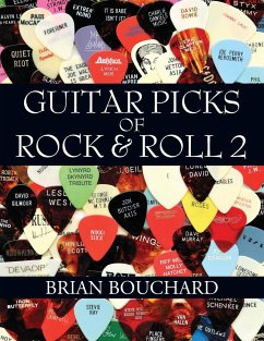 Guitar Picks of Rock & Roll 2 - Bouchard, Brian