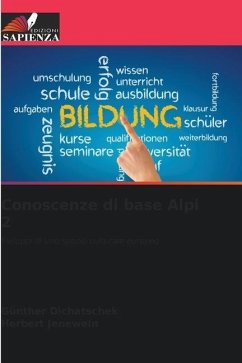 Conoscenze di base Alpi 2 - Dichatschek, Günther;Jenewein, Herbert