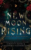 New Moon Rising