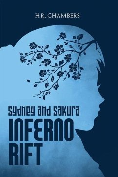 Sydney & Sakura: Inferno Rift - Chambers, H. R.