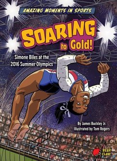 Soaring to Gold! - Buckley James Jr.