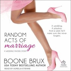 Random Acts of Marriage - Brux, Boone