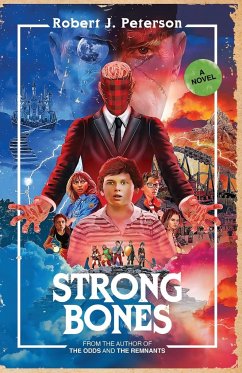 Strong Bones - Peterson, Robert J