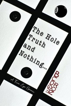 The Hole Truth and Nothing... - Budge, Ron