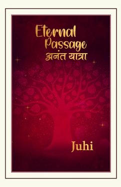 Eternal Passage - अनंत यात्रा - Juhi