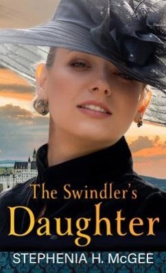 The Swindler's Daughter - Mcgee, Stephenia H.