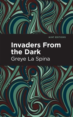 Invaders from the Dark - Spina, Greye La
