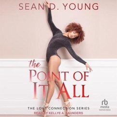 The Point of It All - Young, Sean D.