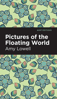 Pictures of the Floating World - Lowell, Amy