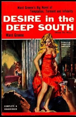 Desire in the Deep South - Greene, Ward