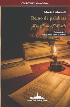 Reino de palabras: Kingdom of Words (Bilingual Edition) - Gabuardi, Gloria