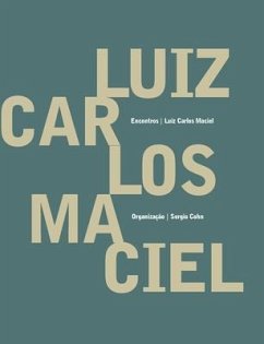 Luiz Carlos Maciel - Encontros - Maciel, Luiz Carlos