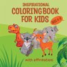 Inspirational Coloring Book for Kids... - Bild 1