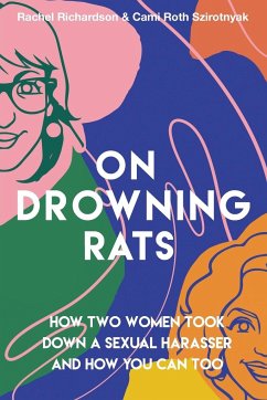 On Drowning Rats - Richardson, Rachel; Roth Szirotnyak, Cami