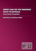 Survey Analysis for Indigenous Policy in Australia: Social Science Perspectives