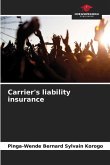 Carrier's liability insurance