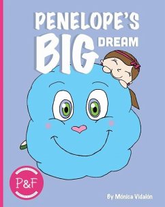 Penelope's Big Dream - Vidalón, Mónica