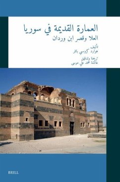 العمارة القديمة في سوريا العلا وقصر ابن ور - Butler, Howard Crosby