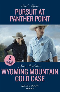 Pursuit At Panther Point / Wyoming Mountain Cold Case - 2 Books in 1 - Myers, Cindi; Rushdan, Juno