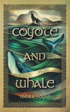 Coyote and Whale - Doyle, Moira F.