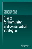 Plants for Immunity and Conservation Strategies