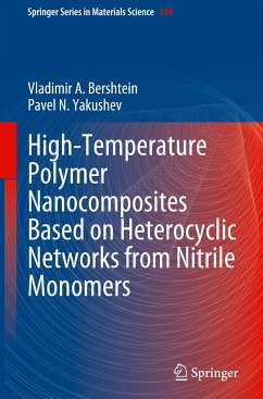 High-Temperature Polymer Nanocomposites Based on Heterocyclic Networks from Nitrile Monomers - Bershtein, Vladimir A.;Yakushev, Pavel N.