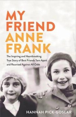 My Friend Anne Frank - Pink-Goslar, Hannah