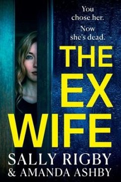 The Ex-Wife - Rigby, Sally; Ashby, Amanda