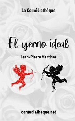 El yerno ideal - Martinez, Jean-Pierre