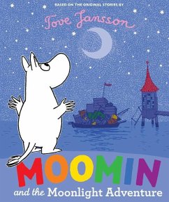 Moomin and the Moonlight Adventure - Jansson, Tove