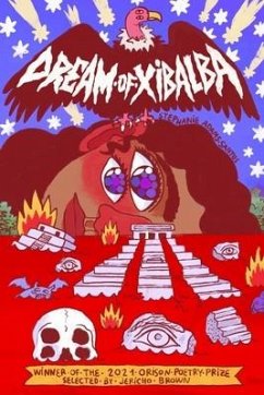 Dream of Xibalba - Adams-Santos, Stephanie