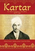 Kartar: An Indian Immigrant in East Africa 1927 to 1949