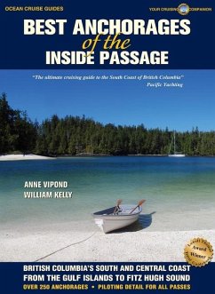 Best Anchorages of the Inside Passage - Vipond, Anne; Kelly, William