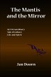The Mantis and the Mirror - Bild 1