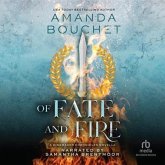 Of Fate and Fire: A Kingmaker Chronicles Novella, Book 3.5