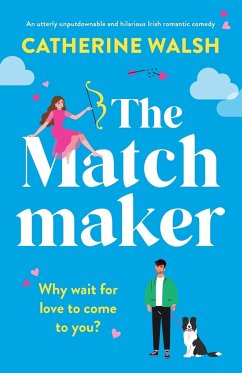 The Matchmaker - Walsh, Catherine