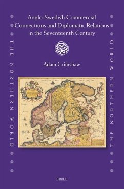 Cover Anglo-Swedish Commercial Connections and Diplomatic Relations in the Seventeenth Century