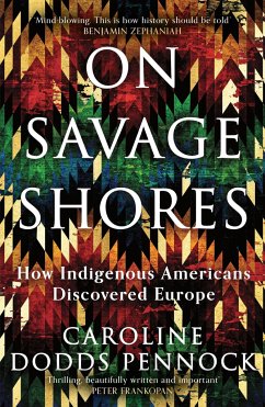 On Savage Shores - Pennock, Caroline Dodds