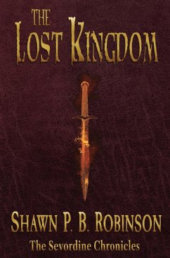 The Lost Kingdom - Robinson, Shawn P. B.