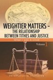 Weightier Matters--The Relationship Between Tithes and Justice: When I Was a Child