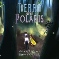 Tierra and Polaris - Pauly, Angi; Vincench, R. R.