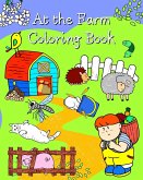 At the Farm Coloring Book