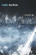 Tender Machines - Bild 1