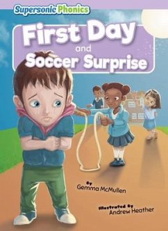 First Day & Soccer Surprise - Mcmullen, Gemma